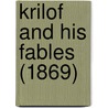 Krilof And His Fables (1869) door Onbekend