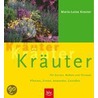 Kräuter, Kräuter, Kräuter door Marie-Luise Kreuter