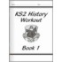 Ks2 History Workout - Book 1