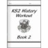 Ks2 History Workout - Book 2
