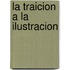 La Traicion a la Ilustracion