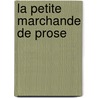 La petite Marchande de prose door Pennac