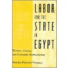 Labor and the State in Egypt door Marsha P. Pripstein