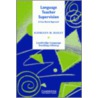 Language Teacher Supervision door Kathleen M. Bailey