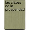 Las Claves de La Prosperidad by Rudiger Dornbusch