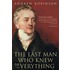 Last Man Who Knew Everything