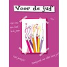 Voor de juf