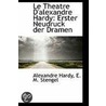 Le Theatre D'Alexandre Hardy by E.M. Stengel Alexandre Hardy