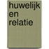 Huwelijk en relatie