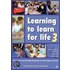 Learning To Learn For Life 3