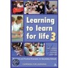 Learning To Learn For Life 3 by Tricia Hartley