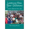 Learning from Your Skeletons by Watley Mitchell Pearl