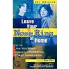 Leave Your Nose Ring at Home by Joe Swinger
