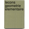 Lecons Geometrie Elementaire door Jacques Hadamard