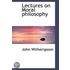 Lectures On Moral Philosophy
