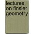 Lectures on Finsler Geometry