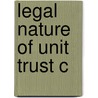 Legal Nature Of Unit Trust C by Kam Fan Sin