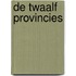 De twaalf provincies