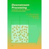 Downstream processing door Wesselingh