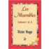 Les Miserables;volume I & Ii