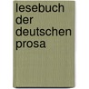 Lesebuch Der Deutschen Prosa by Theodor Mundt