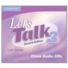 Let's Talk Class Audio Cds 3 by Leo Jones
