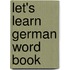 Let's Learn German Word Book