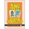 Let's Sign Pocket Dictionary door Cath Smith