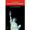 Let's Speak American English door Raj Gadasalli