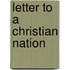 Letter to a Christian Nation