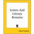 Letters And Literary Remains