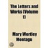 Letters And Works (Volume 1)