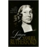 Letters Of Samuel Rutherford door Samuel Rutherford