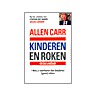 Kinderen en roken by Allen Carr