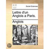 Lettre D'Un Anglois A Paris. by Unknown