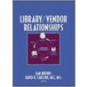 Library/Vendor Relationships door Sam Brooks