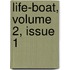 Life-Boat, Volume 2, Issue 1