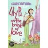Lily B. on the Brink of Love door Elizabeth Cody Kimmel