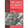Limits Of Liberty 2e Sohmw P door Maldwyn A. Jones