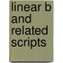 Linear B And Related Scripts