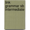 Link Grammar Sb Intermediate by New Editions