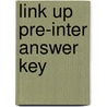 Link Up Pre-Inter Answer Key door New Editions
