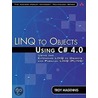 Linq To Objects Using C# 4.0 by Troy Magennis