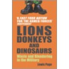 Lions, Donkeys And Dinosaurs by Lewis Page
