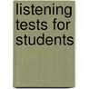 Listening Tests For Students by Ian Burton