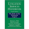 Litigation Services Handbook by Roman L. Weil