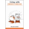Living With Crohn's Diseases by Joan Gomez