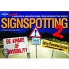 Lonely Planet Signspotting 2 by Doug Lansky