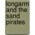 Longarm and the Sand Pirates