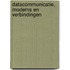 Datacommunicatie, modems en verbindingen
